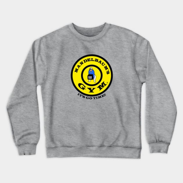 Mandelbaum Gym! Crewneck Sweatshirt by CarbonRodFlanders